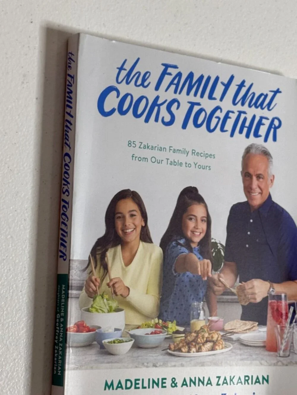 The Family That Cooks Together Zakarian Family Cookbook Hardcover